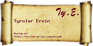 Tyroler Ervin névjegykártya